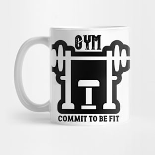 Commit to be fit. Mug